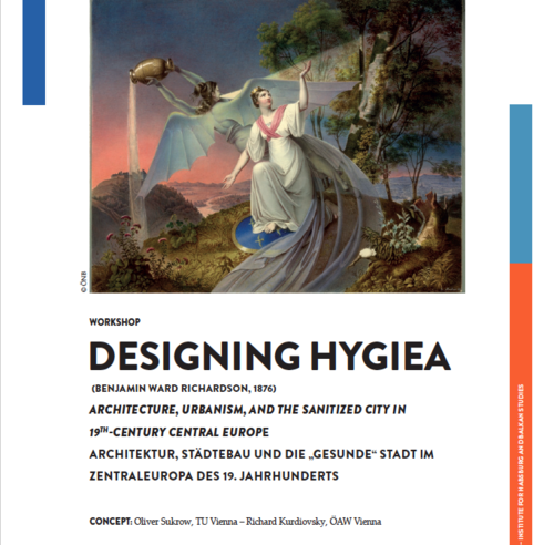 Designing Hygiea. Workshop Announcement Workshop at TU Vienna